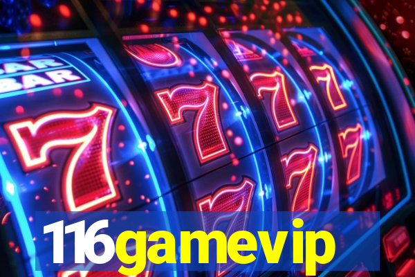 116gamevip