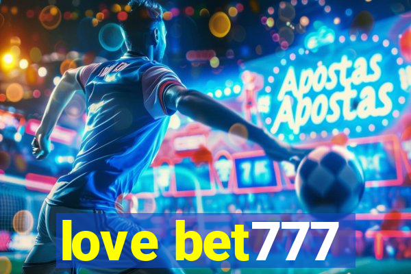 love bet777