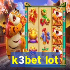 k3bet lot