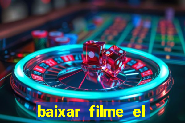 baixar filme el dorado (1966 dublado)