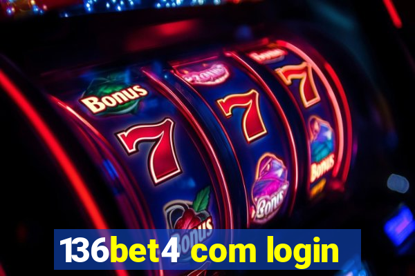 136bet4 com login