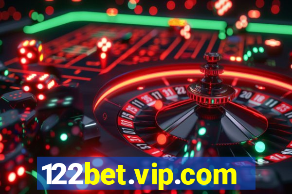 122bet.vip.com