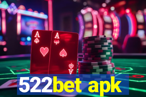 522bet apk