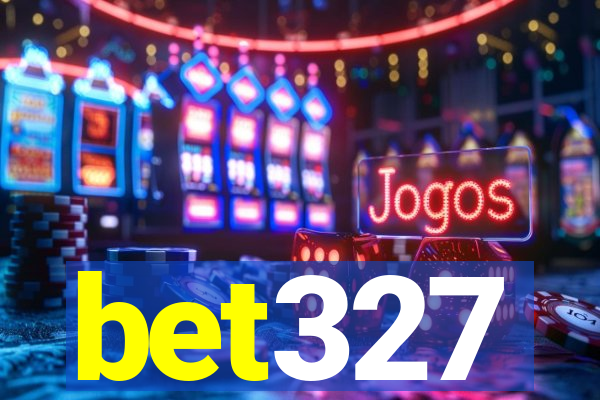 bet327