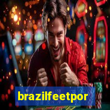 brazilfeetpor