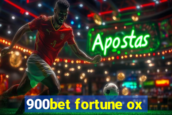 900bet fortune ox