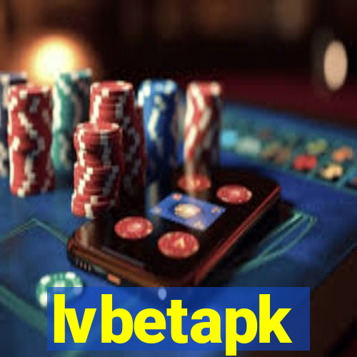 lvbetapk