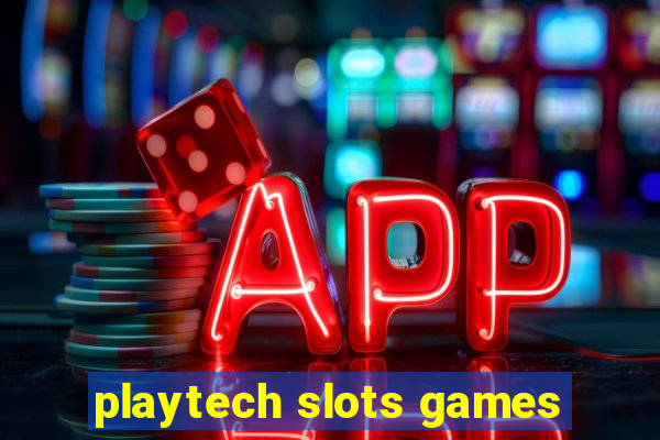 playtech slots games