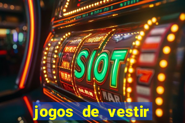 jogos de vestir pessoas ricas