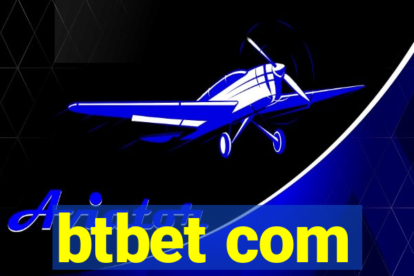 btbet com