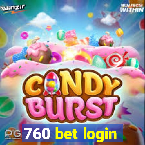 760 bet login