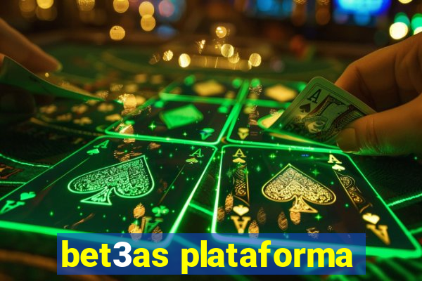 bet3as plataforma