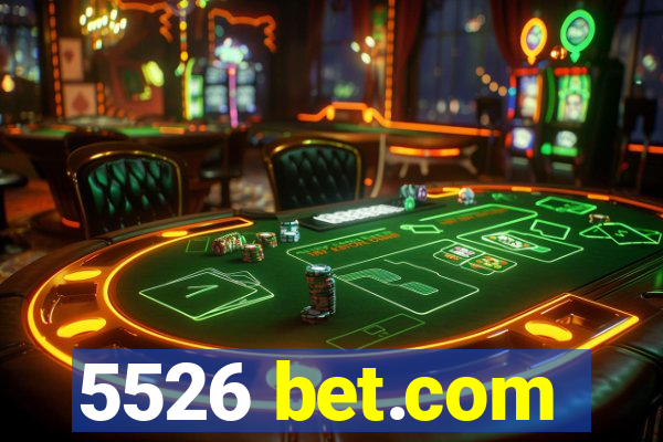 5526 bet.com