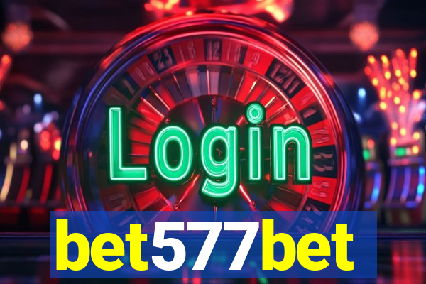 bet577bet