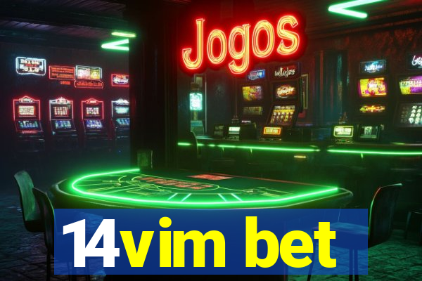 14vim bet