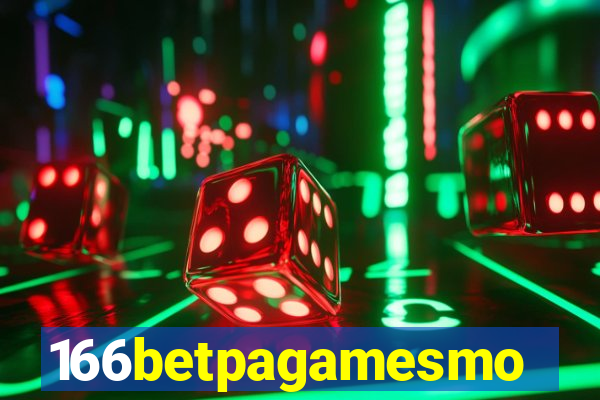 166betpagamesmo