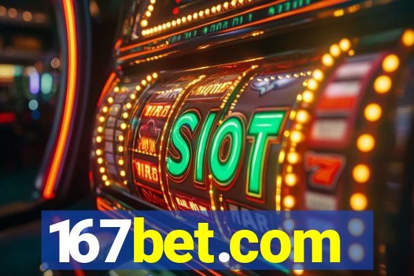 167bet.com