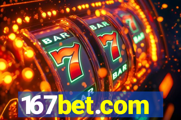 167bet.com