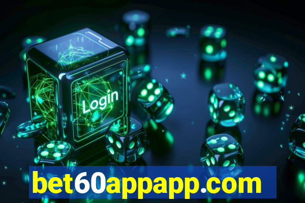 bet60appapp.com