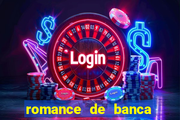 romance de banca digital 2021