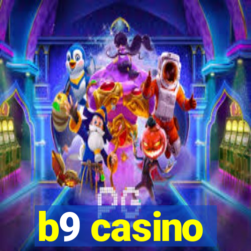 b9 casino