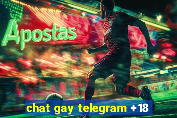 chat gay telegram +18