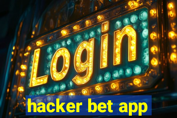 hacker bet app