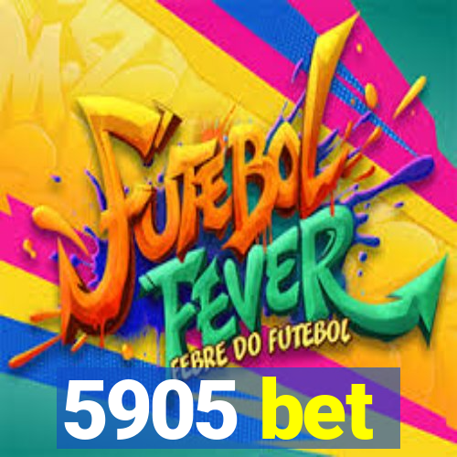 5905 bet