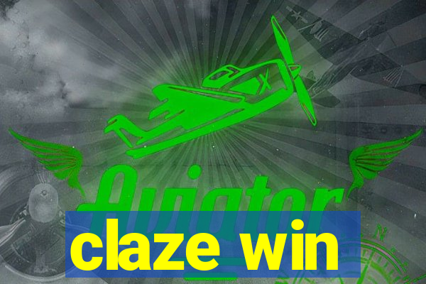 claze win