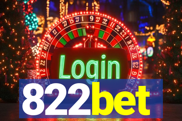 822bet