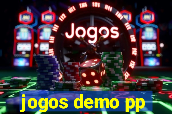 jogos demo pp