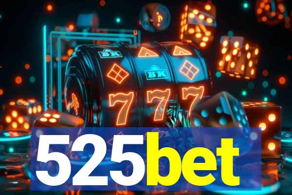 525bet