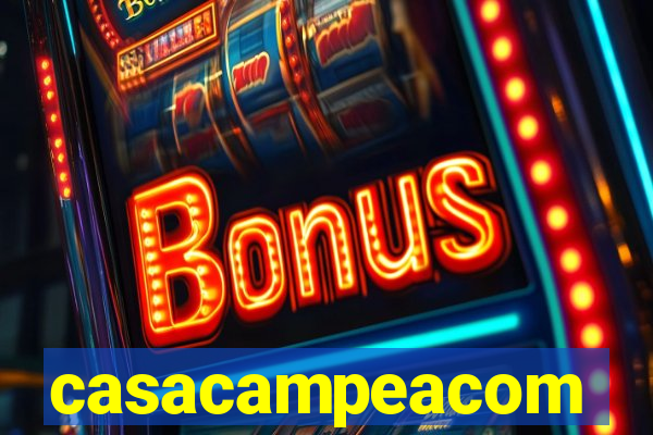 casacampeacom