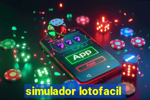 simulador lotofacil