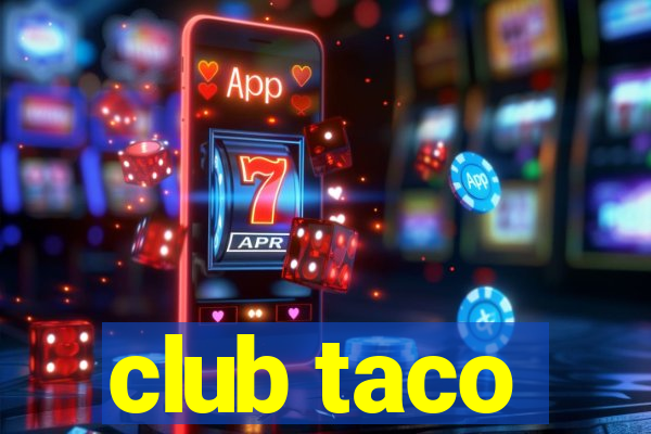 club taco