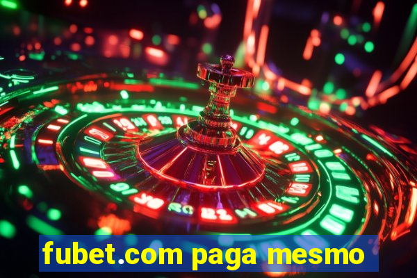 fubet.com paga mesmo