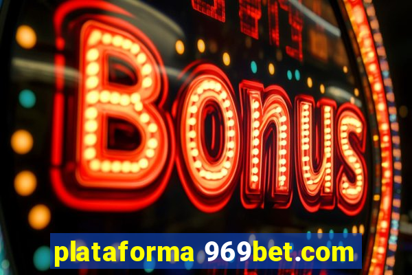 plataforma 969bet.com