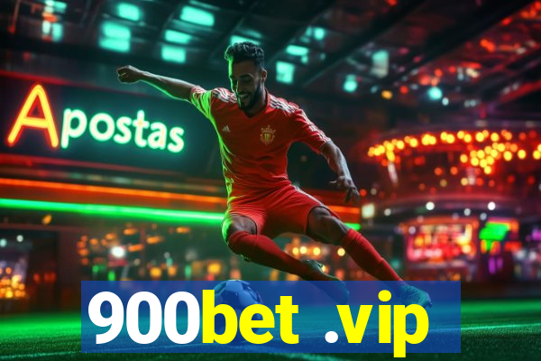 900bet .vip