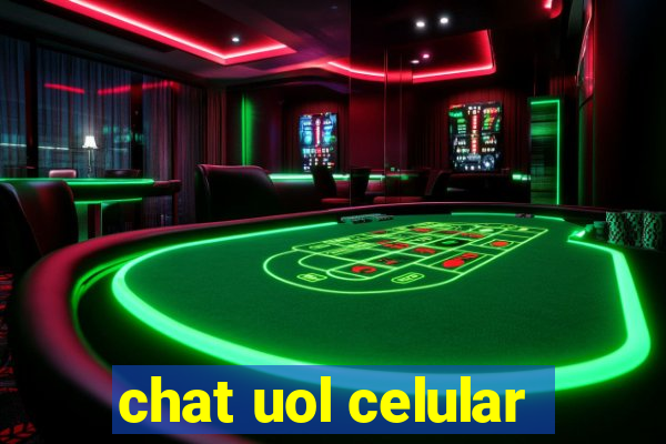 chat uol celular