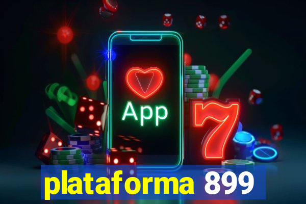 plataforma 899