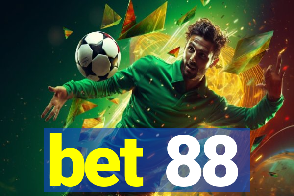 bet 88