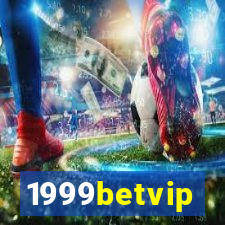 1999betvip