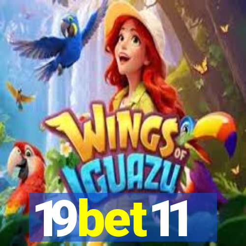 19bet11