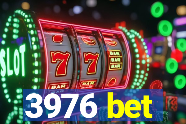 3976 bet