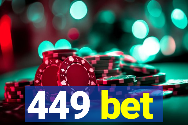 449 bet