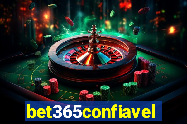 bet365confiavel