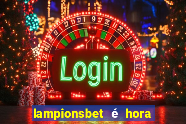 lampionsbet é hora do jogo