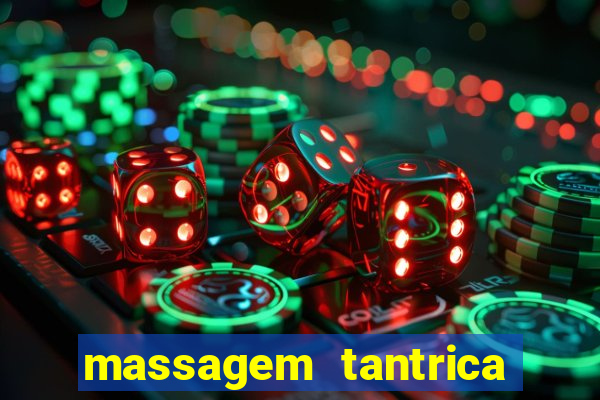 massagem tantrica em santos