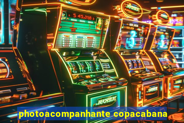 photoacompanhante copacabana