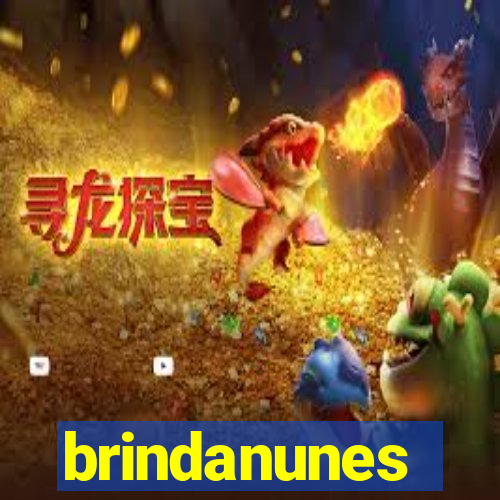 brindanunes